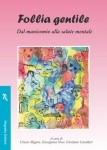 Follia gentile