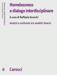 Homelessness e dialogo interdisciplinare